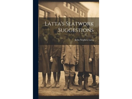 Latta's Seatwork Suggestions