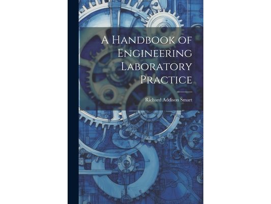 A Handbook of Engineering Laboratory Practice