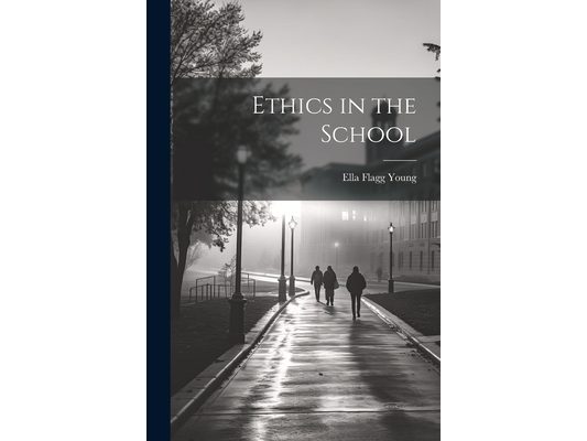 Ethics in the School