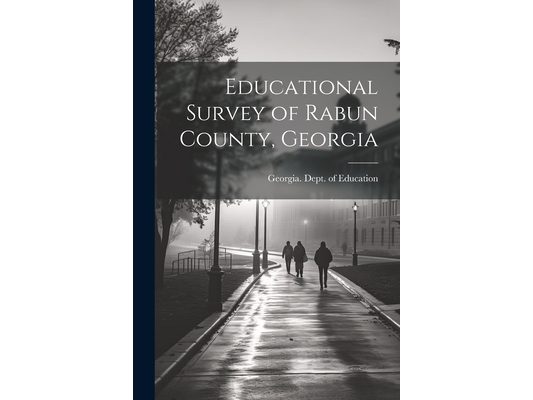 Educational Survey of Rabun County, Georgia