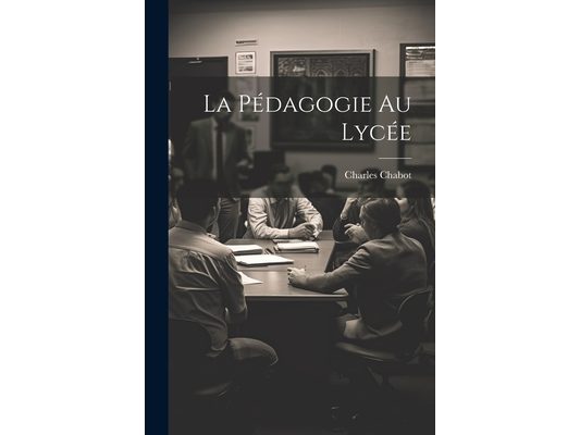 La Pédagogie au Lycée