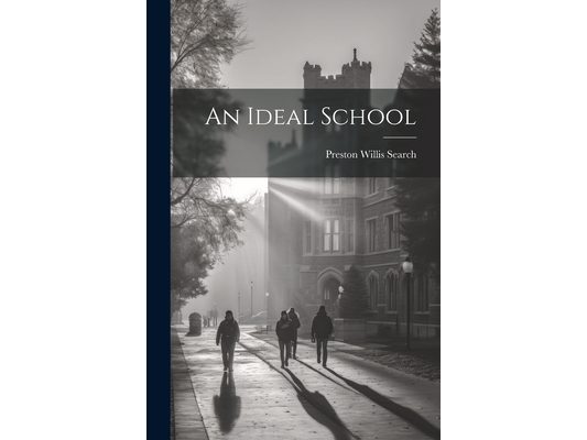 An Ideal School