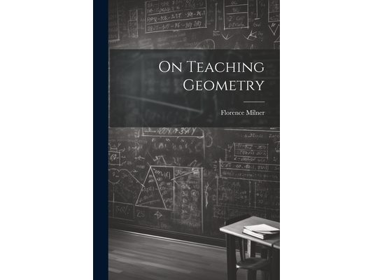 On Teaching Geometry