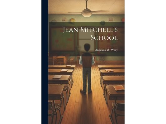 Jean Mitchell's School