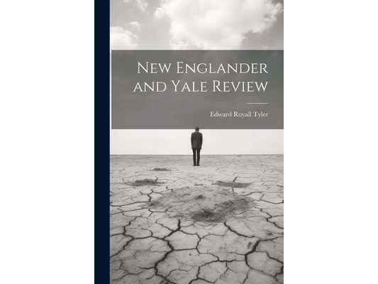New Englander and Yale Review