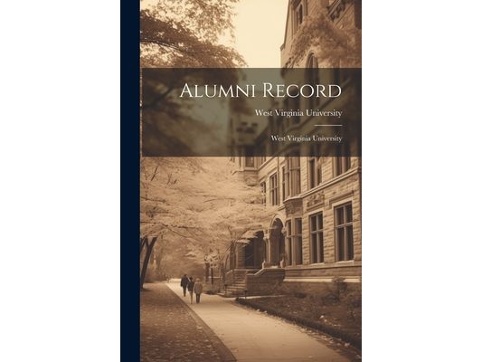 Alumni Record: West Virginia University