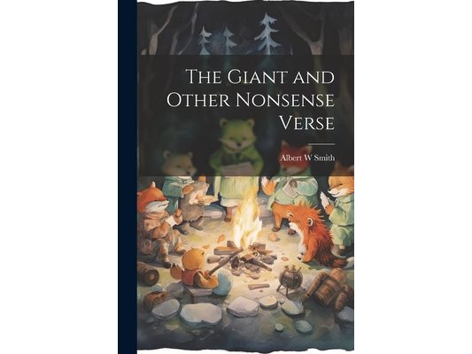 The Giant and Other Nonsense Verse