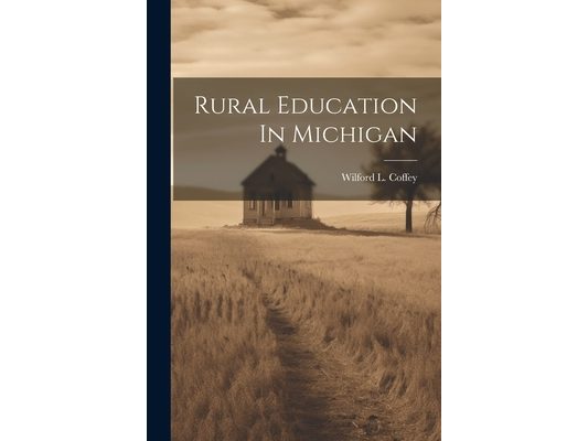Rural Education In Michigan