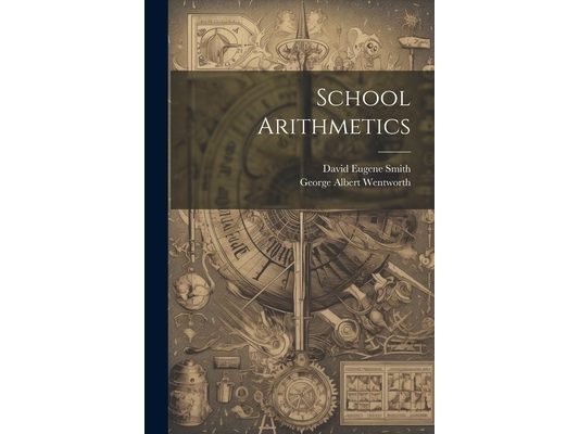 School Arithmetics
