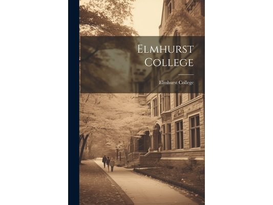 Elmhurst College
