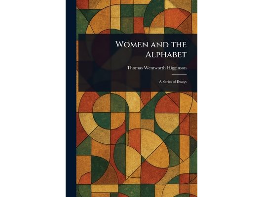 Women and the Alphabet