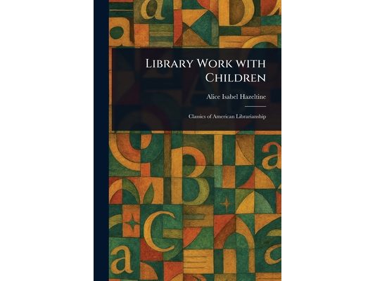 Library Work With Children