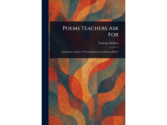 Poems Teachers Ask For