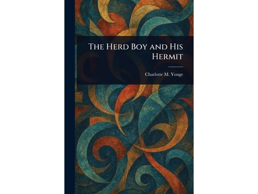 The Herd Boy and His Hermit