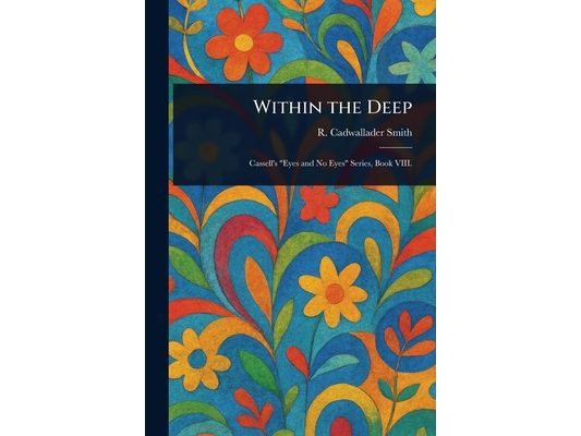 Within the Deep