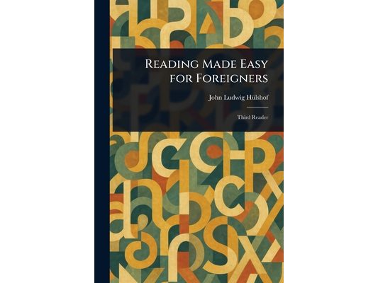 Reading Made Easy for Foreigners