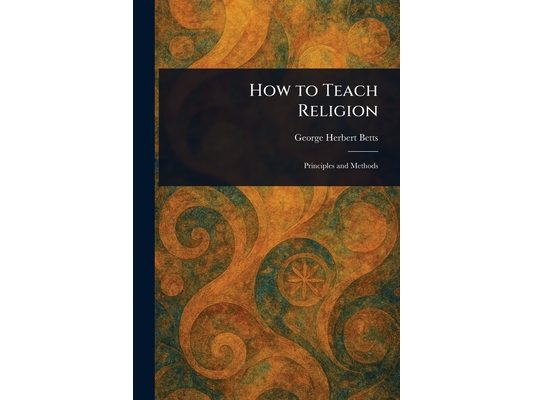 How to Teach Religion