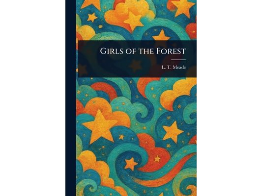 Girls of the Forest