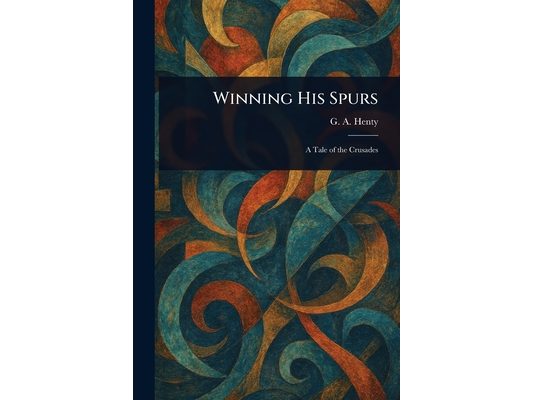 Winning His Spurs