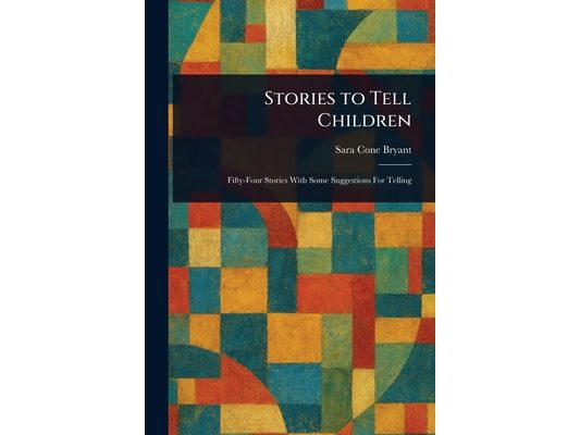 Stories to Tell Children
