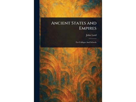Ancient States and Empires