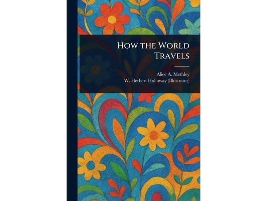 How the World Travels