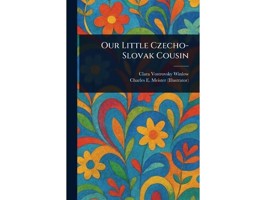 Our Little Czecho-Slovak Cousin