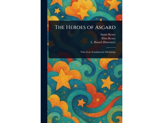The Heroes of Asgard