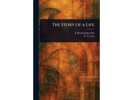 The Story of a Life
