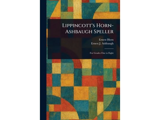 Lippincott's Horn-Ashbaugh Speller