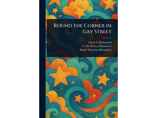 Round the Corner in Gay Street
