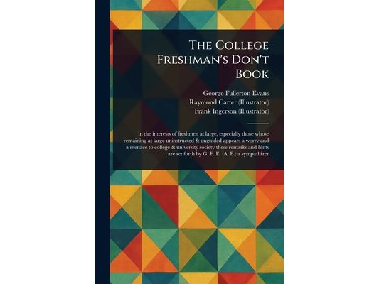 The College Freshman's Don't Book