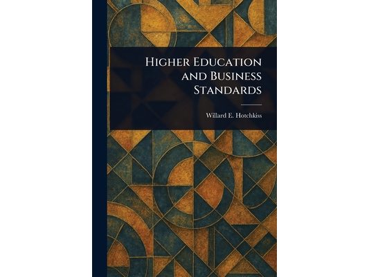 Higher Education and Business Standards