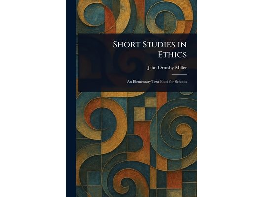 Short Studies in Ethics