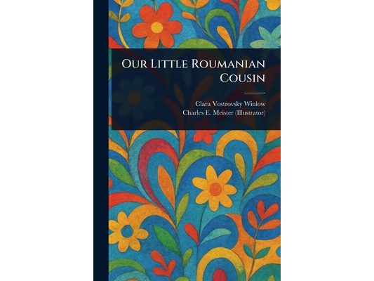Our Little Roumanian Cousin