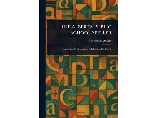 The Alberta Public School Speller