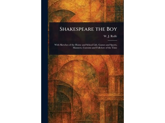 Shakespeare the Boy