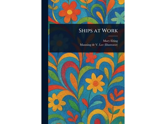 Ships at Work