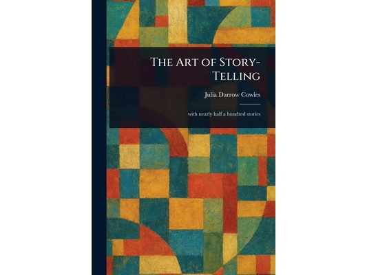 The Art of Story-Telling