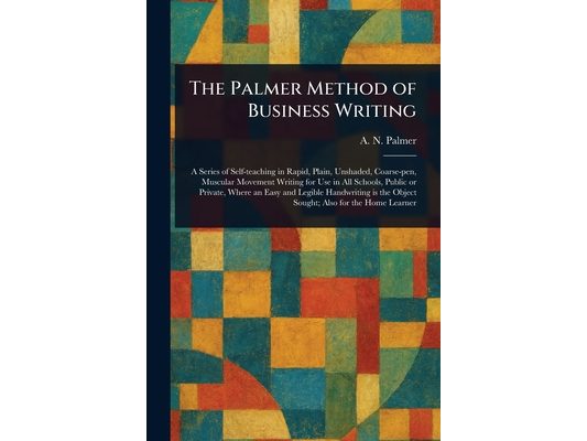 The Palmer Method of Business Writing