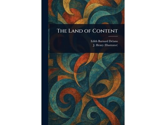 The Land of Content