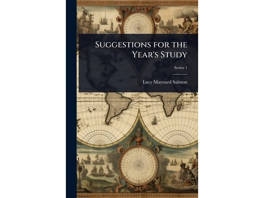 Suggestions for the Year's Study
