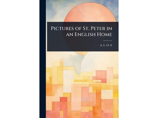 Pictures of St. Peter in an English Home