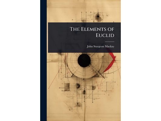 The Elements of Euclid