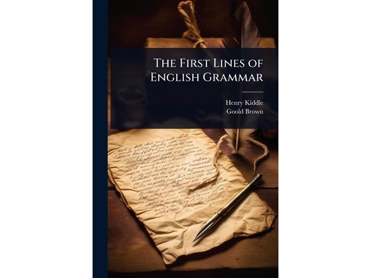 The First Lines of English Grammar