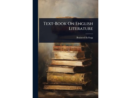 Text-Book On English Literature