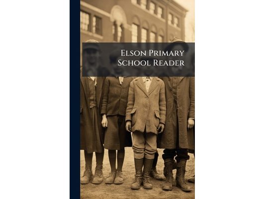 Elson Primary School Reader