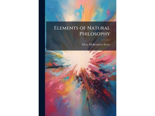 Elements of Natural Philosophy