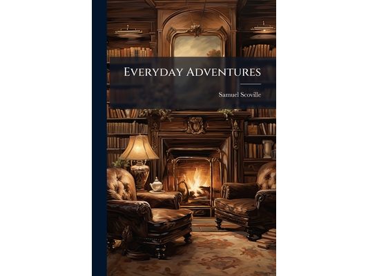 Everyday Adventures