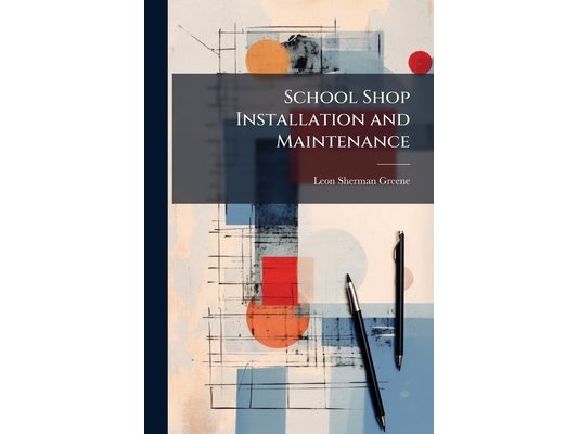 School Shop Installation and Maintenance